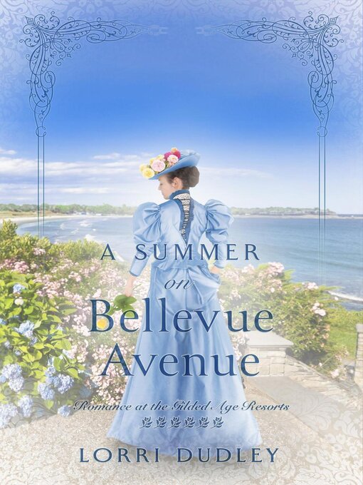 Title details for A Summer on Bellevue Avenue by Lorri Dudley - Available